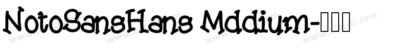 NotoSansHans Mddium字体转换